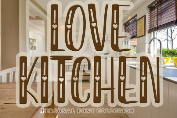 Love Kitchen Font for Branding Projects and Creative Design