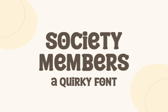 Society Members Font for Business Branding and Creative Projects