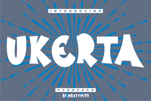 Ukerta: A Cool Display Font for Polished Branding