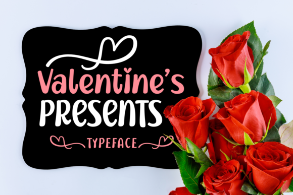 Valentine s Presents: A Playful Font for Branding and Design
