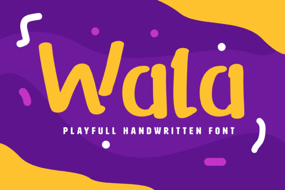 Wala: The Font That Makes Your Campaigns Pop